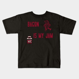 BACON IS MY JAM Kids T-Shirt
